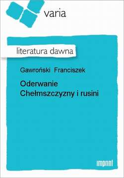 Oderwanie Chełmszczyzny i rusini