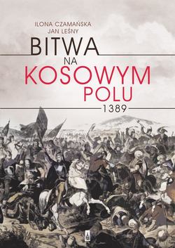 Bitwa na Kosowym Polu 1389