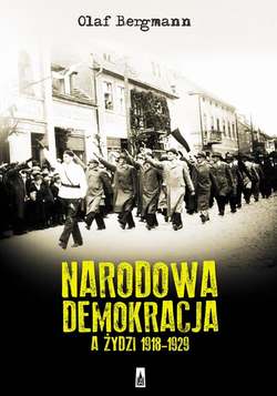 Narodowa Demokracja a Żydzi 1918-1929