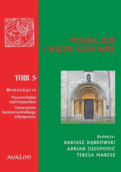 Polska, Ruś i Węgry: X-XIV wiek