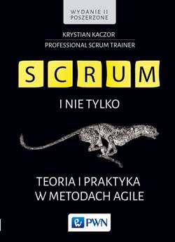 SCRUM i nie tylko.Teoria i praktyka w metodach Agile