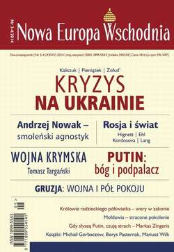Nowa Europa Wschodnia 3-4/2014. Kryzys na Ukrainie