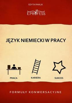 Język Niemiecki w Pracy – Formuły Konwersacyjne