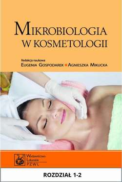 Mikrobiologia w kosmetologii. Rozdział 1-2