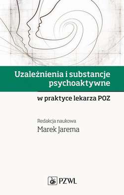 Uzależnienia i substancje psychoaktywne