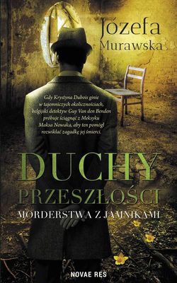 Duchy przeszłości. Morderstwa z jamnikami