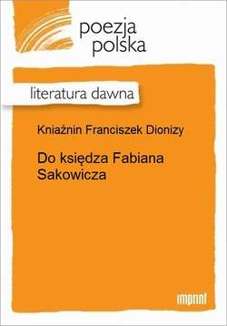 Do księdza Fabiana Sakowicza