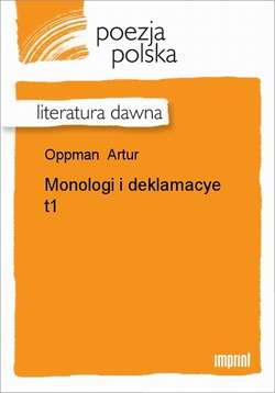 Monologi i deklamacye, t. 1