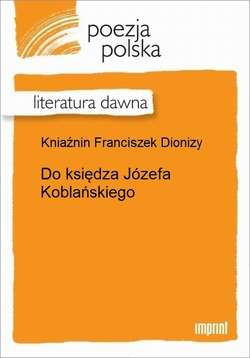 Do księdza Józefa Koblańskiego