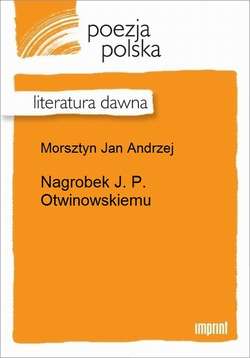 Nagrobek J. P. Otwinowskiemu