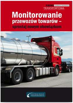 Monitorowanie przewozów towarów - sprostaj nowym obowiązkom