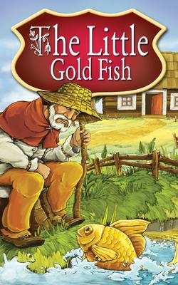 The Little Gold Fish. Fairy Tales