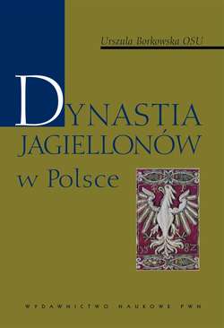 Dynastia Jagiellonów w Polsce