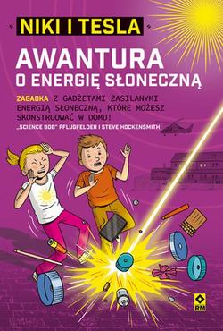 Niki i Tesla. Awantura o energię słoneczną