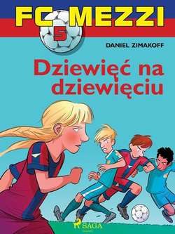 FC Mezzi 5 - Dziewięć na dziewięciu