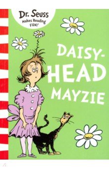 Daisy-Head Mayzie