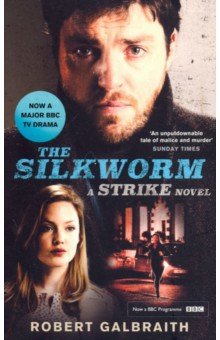 The Silkworm (Cormoran Strike 2) Film Tie-In