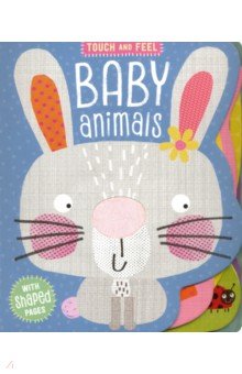 Touch and Feel: Baby Animals (board bk)