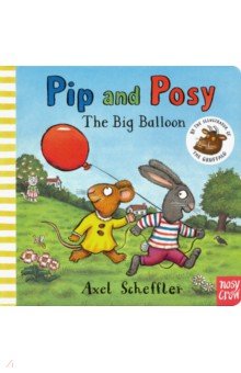 Pip and Posy: Big Balloon (board book)