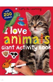 I Love Animals - Giant Activity Book