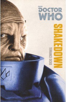 Doctor Who: Shakedown (Monster Collection Ed.)