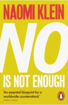 No is Not Enough: Defeating the New Shock Politics