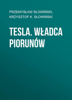 Tesla. Władca piorunów