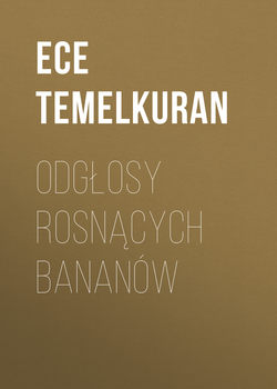 Odgłosy rosnących bananów