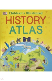 Children's Illustrated History Atlas