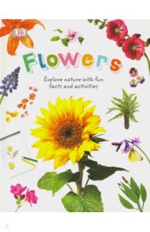 Nature Explorers: Flowers
