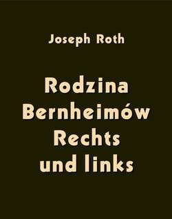 Rodzina Bernheimów. Rechts und links