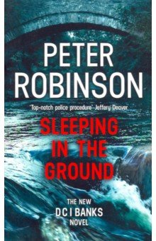 Sleeping in the Ground (DCI Banks)