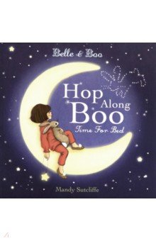 Belle & Boo: Hop Along Boo, Time for Bed