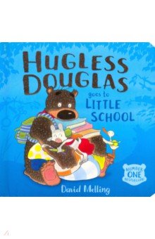 Hugless Douglas Goes to Little School (Board book)
