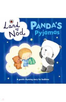 Land of Nod: Panda's Pyjamas (Board book)