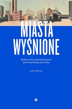 Miasta wyśnione