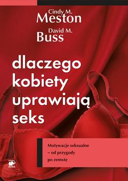 Dlaczego kobiety uprawiają seks?