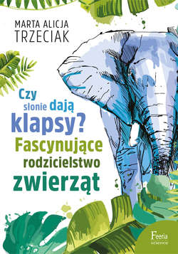 Czy słonie dają klapsy?