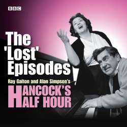 Hancock's Half Hour: The 'Lost' Episodes