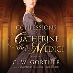 Confessions of Catherine de Medici