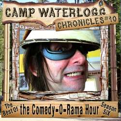 Camp Waterlogg Chronicles 10