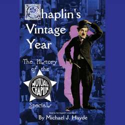 Chaplin's Vintage Year