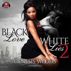 Black Love, White Lies 2