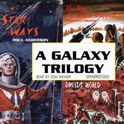 Galaxy Trilogy, Vol. 1