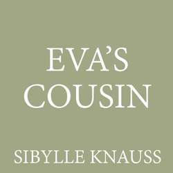 Eva's Cousin