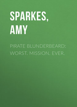 Pirate Blunderbeard: Worst. Mission. Ever.