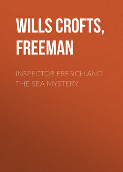 Inspector French And The Sea Mystery