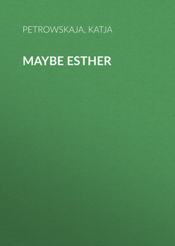 Maybe Esther