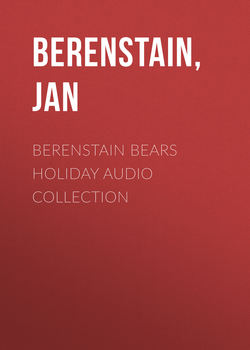 Berenstain Bears Holiday Audio Collection