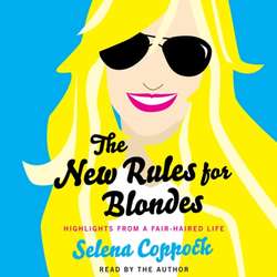 New Rules for Blondes